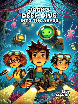 cover image of Jack's Deep Dive Into the Abyss